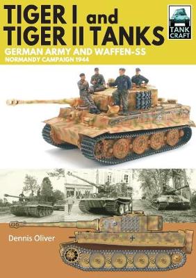 Tiger I & Tiger II Tanks Book Gardners