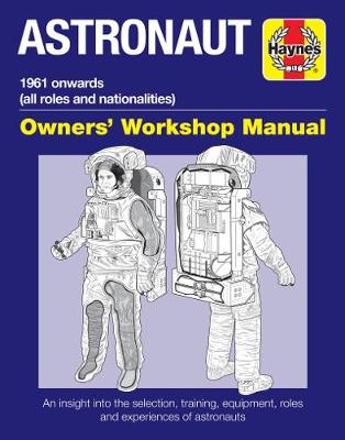 Astronaut Haynes Owners Workshop Manual Book Haynes