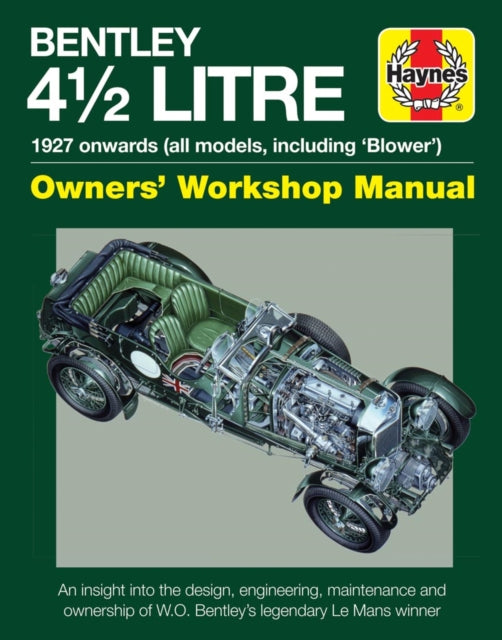 Bentley 4 1/2 Litre Owners Workshop Manual Book Haynes