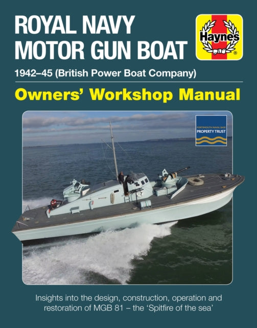 Royal Navy Motor Gun Boat Haynes Owners' Workshop Manual Book Haynes