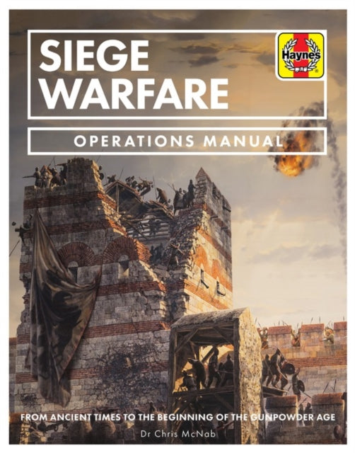 Siege Warfare Haynes Operations Manual Book Haynes