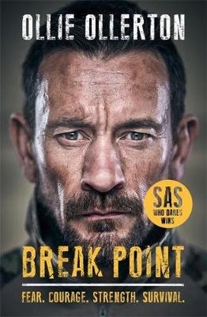 Break Point: SAS: Who Dares Wins Host's Incredible True Story Book 66 Books