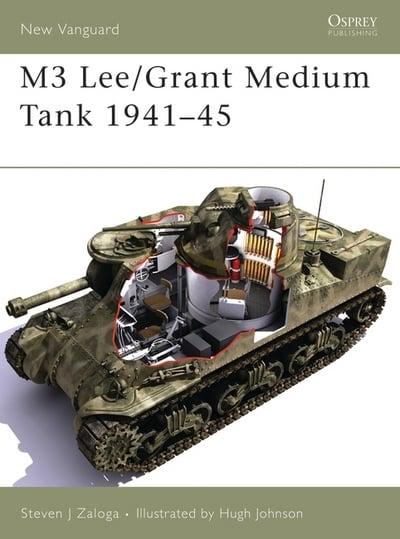 Osprey - M3 Lee/Grant Medium Tank 1941-45 Book Hachette