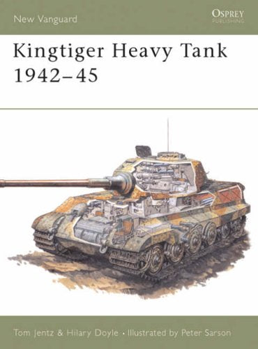 Osprey - Kingtiger Heavy Tank 1942-45 Book Hachette
