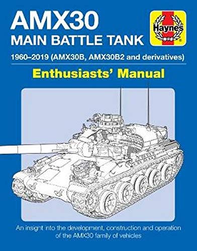 AMX30 Main Battle Tank Enthusiasts' Manual Book Haynes