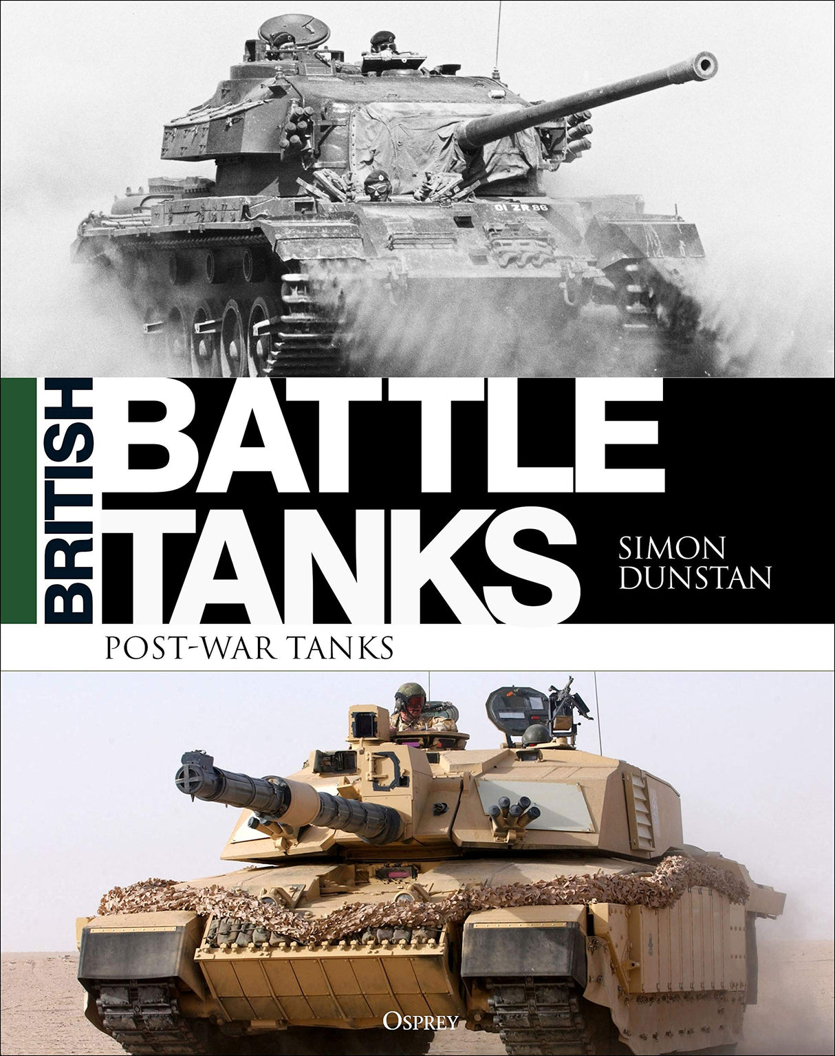 British Battle Tanks: Post-war Tanks 1946-2016 Book Hachette