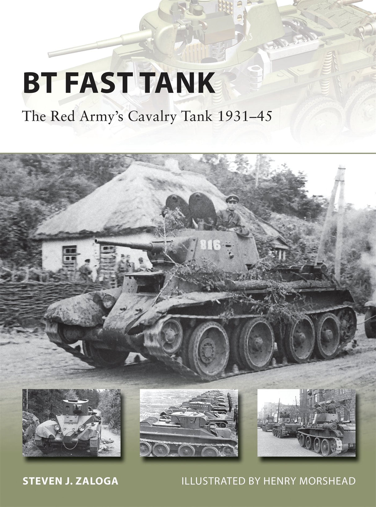 Osprey - BT Fast Tank: The Red Army's Cavalry Tank 1931-45 Book Hachette