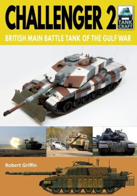 Tank Craft: Challenger 2 Book Gardners