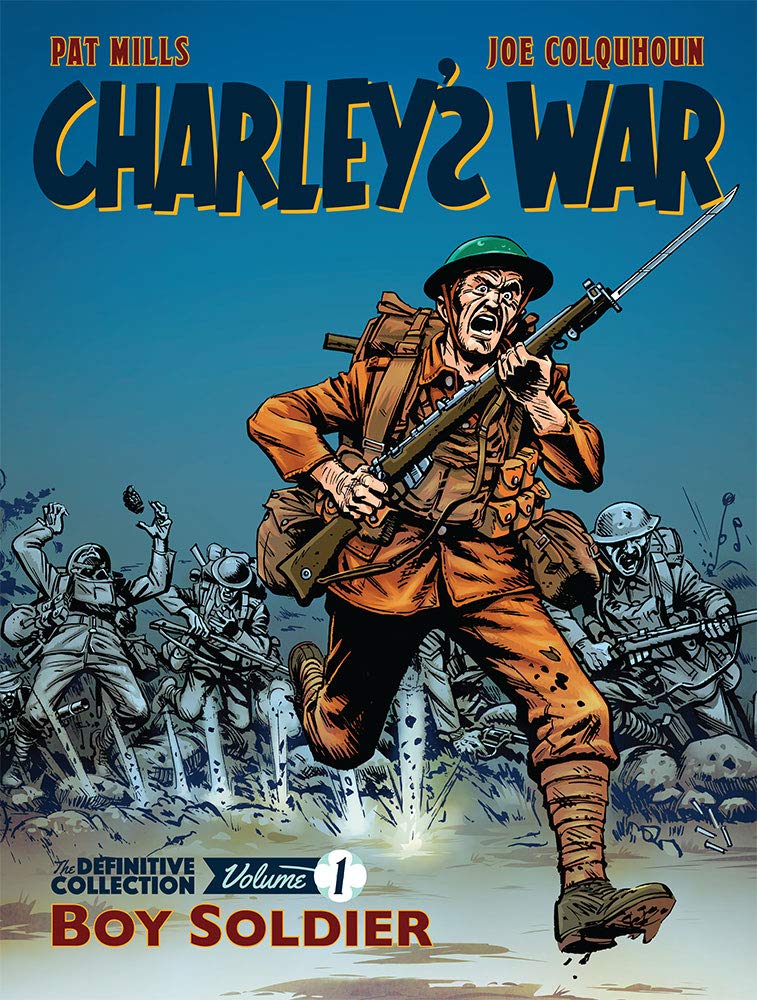 Charley's War: Boy Soldier: The Definitive Collection Vol. 1 Book Gardners