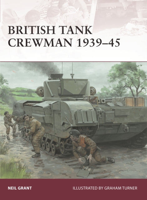 Osprey - British Tank Crewman 1939-45 Book Hachette