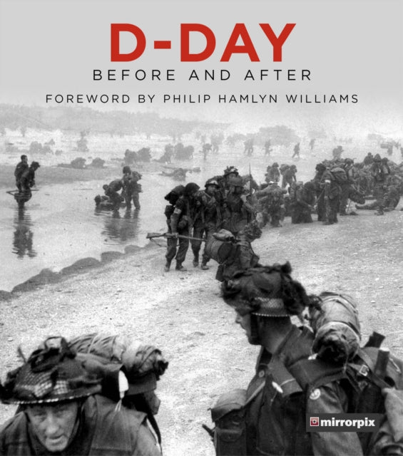 D-Day : Before and After