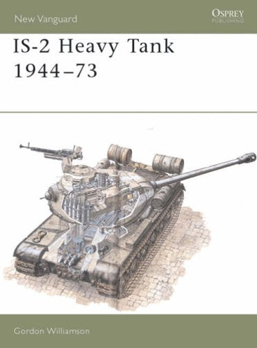 Osprey - IS-2 Heavy Tank 1944-73 Book Hachette