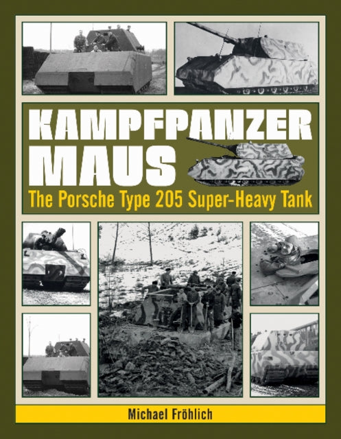 Kampfpanzer Maus Book Gardners