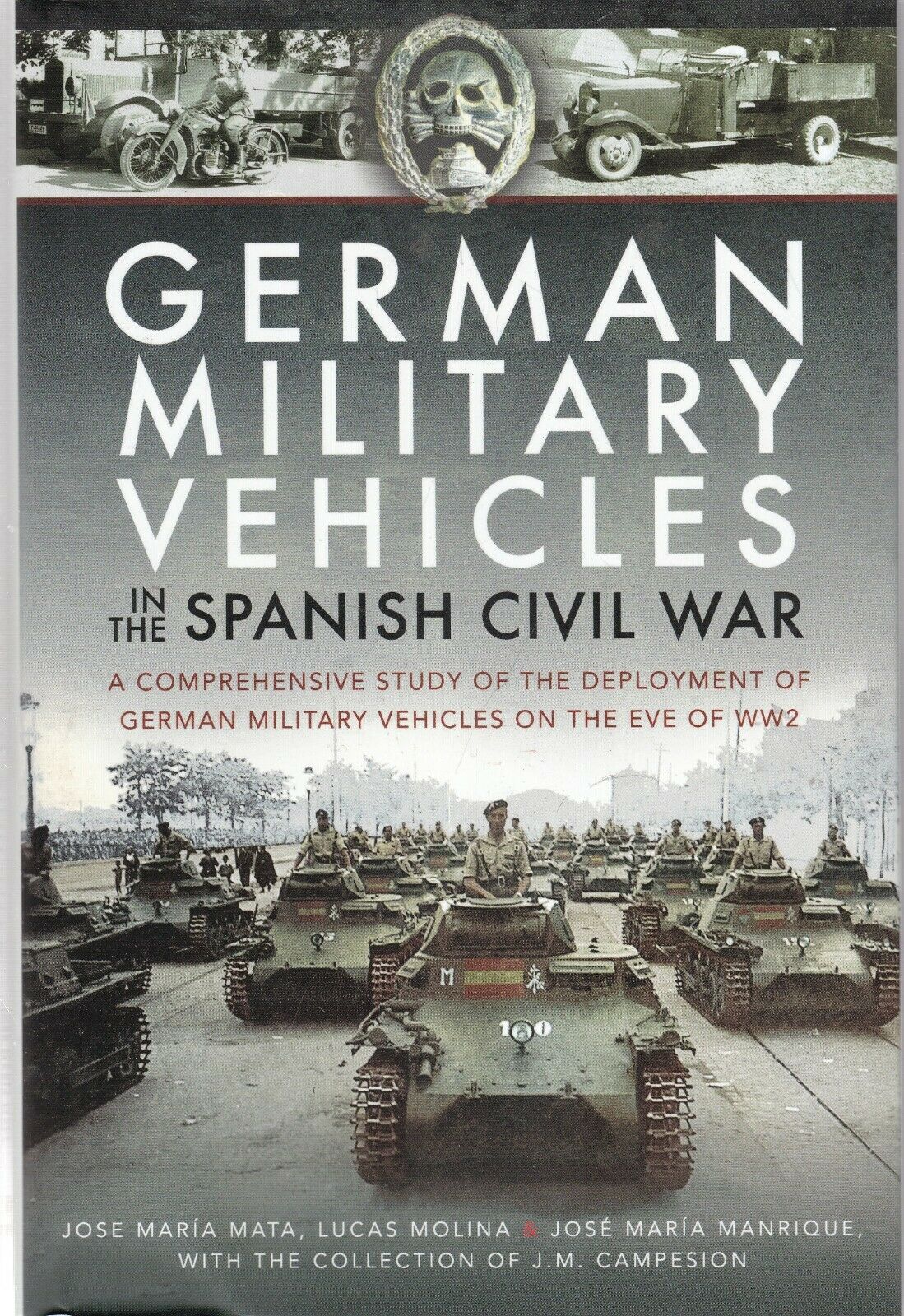 German Military Vehicles In the Spanish Civil War Book Bestsellers Direct Ltd