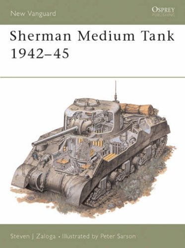 Sherman Medium Tank 1942-45 Book Hachette