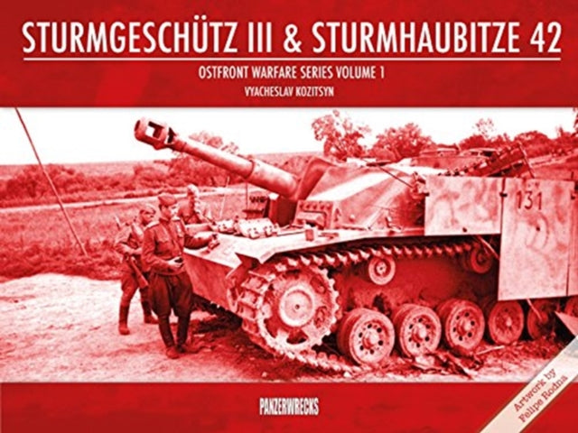 Sturmgeschutz III & Sturmhaubitze 42 Book Gardners