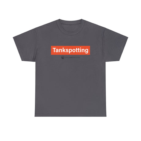 Tankspotting T-Shirt - Online Exclusive
