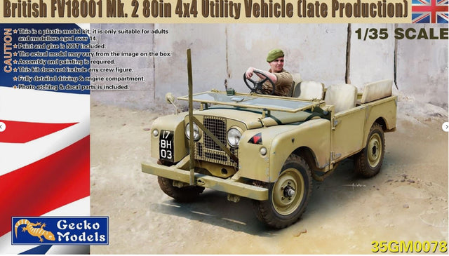 Gecko 1/35 British FV18001 Mk. 2 80in 4×4 Utility Vehicle (late production) Scale Model Gecko