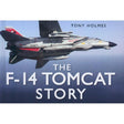 The F-14 Tomcat Story Book PR Books Ltd