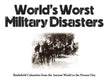 World's Worst Military Disasters Book Amber