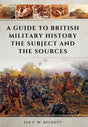 A Guide to British Military History Book 66 Books