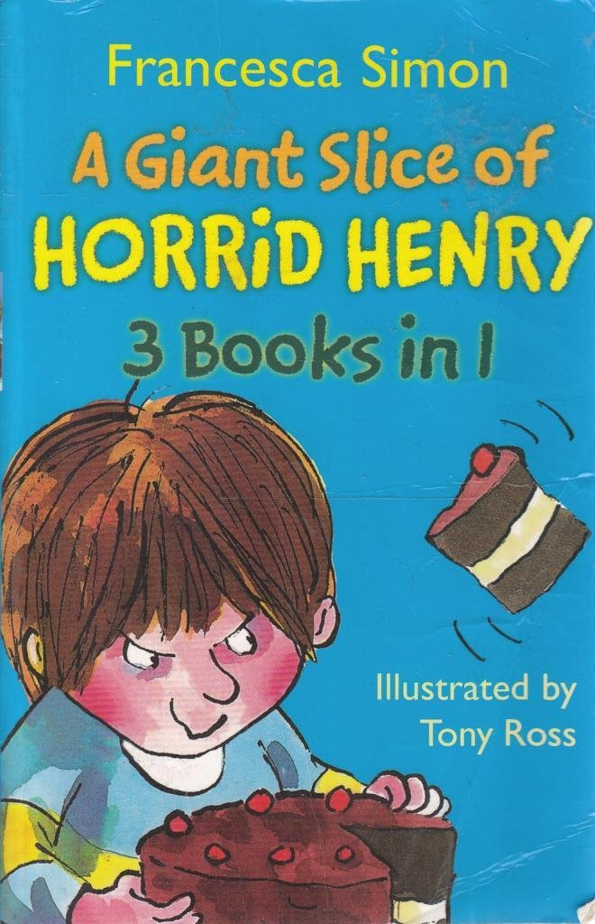 Horrid Henry 3-in-1: Giant Slice of Horrid Henry – The Tank Museum