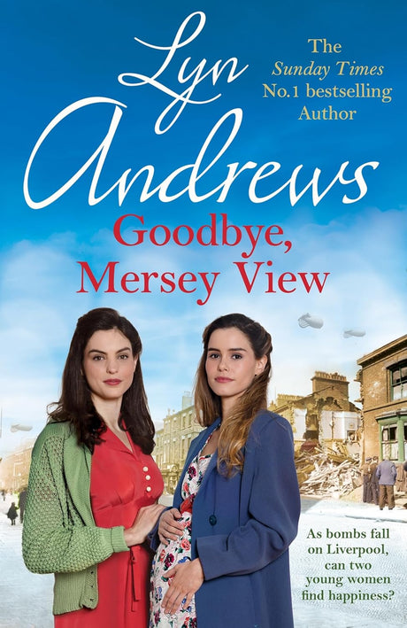 Goodbye, Mersey View Book 66 Books