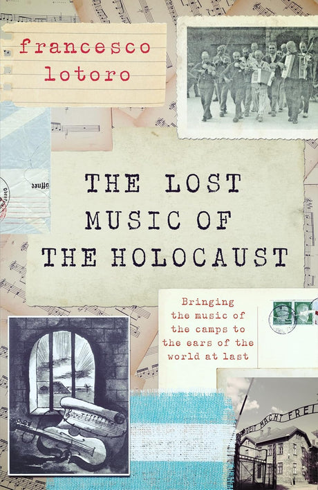 The Lost Music of the Holocaust Book 66 Books