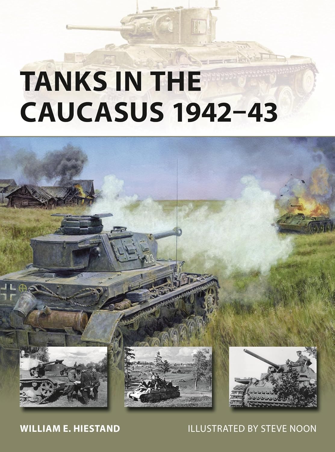Osprey : Tanks In The Caucasus 1942-43 CHECK Book Gardners