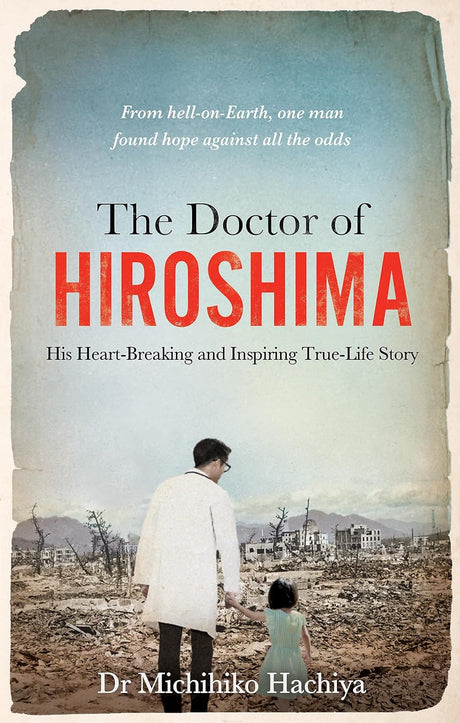 The Doctor of Hiroshima Book 66 Books