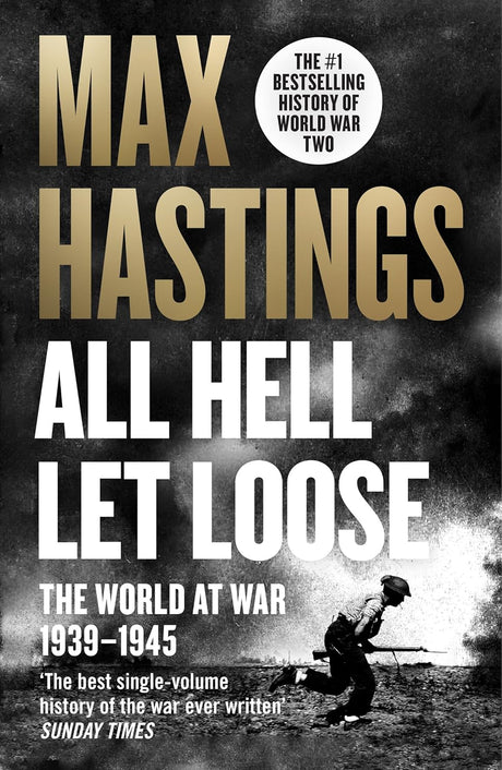 All Hell Let Loose: The World at War 1939-1944 Book Bestsellers Direct Ltd
