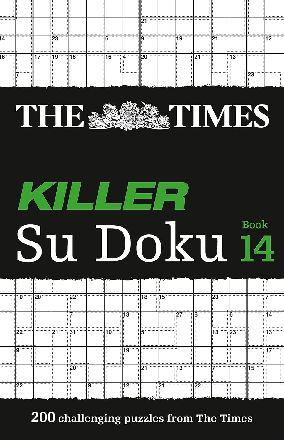 The Times Killer Su Doku Book 14 : 200 Challenging Puzzles from the Times