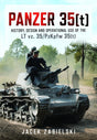 Panzer 35(t): History, Design and Operational Use of the LT vz. 35/PzKpfw 35(t) CHECK Book Pen & Sword