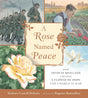 A Rose Named Peace Book 66 Books