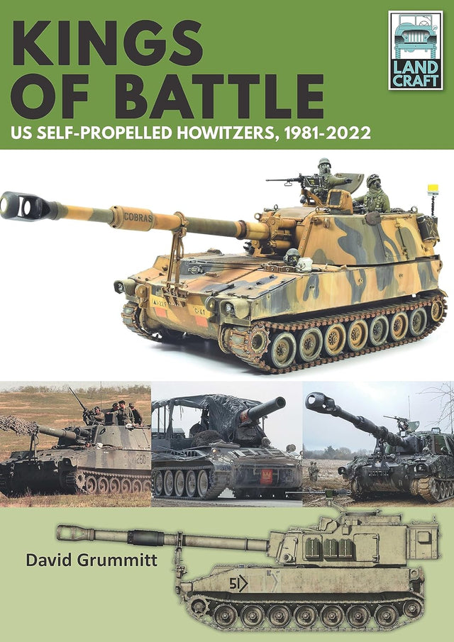 Land Craft 13 : Kings of Battle US Self-Propelled Book Bestsellers Direct Ltd