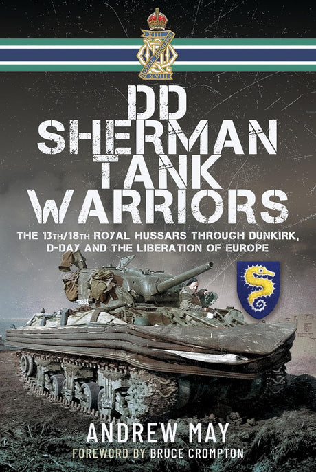 DD Sherman Tank Warriors Book Pen & Sword