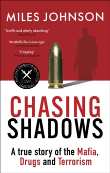 Chasing Shadows: A True Story of the Mafia