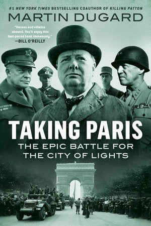 Taking Paris: The Epic Battle