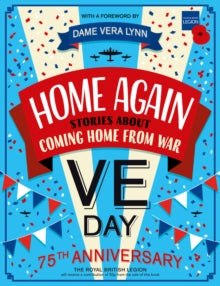 Home Again - Stories about Coming Home from War