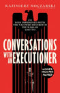 Conversations With An Executioner Book Macmillan Distribution