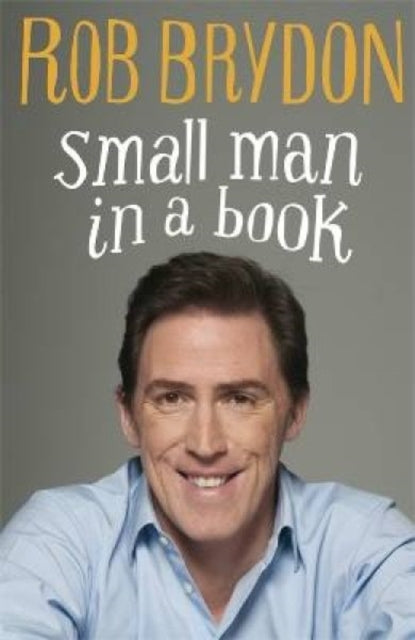 Rob Brydon: Small Man in a Book