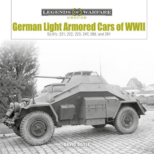Legends of Warfare German Light Armoured Cars of WW2 Book Bookworld