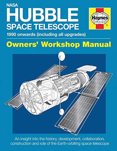 Hubble Space Telescope Haynes Owners Workshop Manual