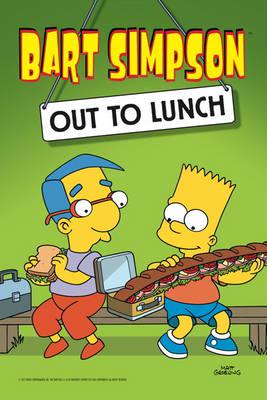 Bart Simpson: Out To Lunch