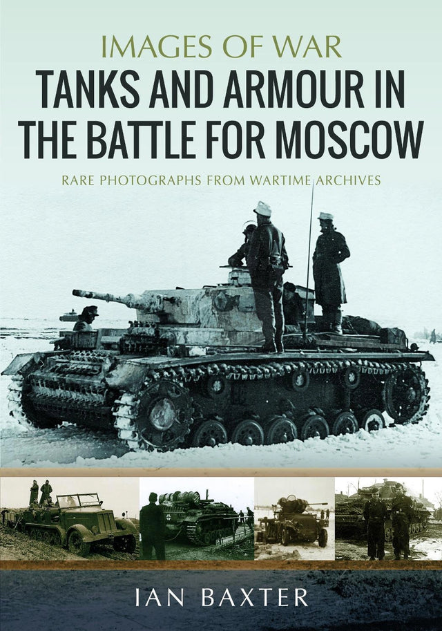Tanks and armour in the battle for Moscow (needs cost price,) Book Pen & Sword