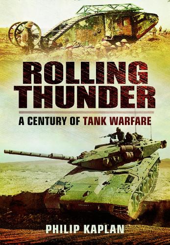 Rolling Thunder - A Century of Tank Warfare Book [variant_option4]