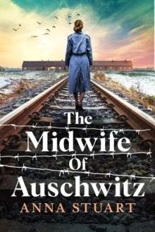 The Midwife of Auschwitz