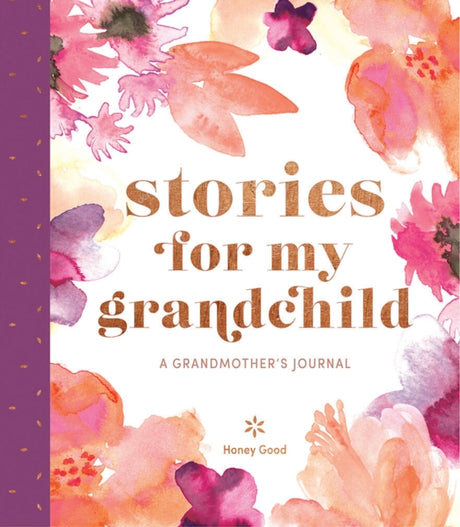 Stories for My Grandchild: A Grandmother's Journal CHECK Book [variant_option4]