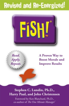 Fish! A Remarkable Way to Boost Morale