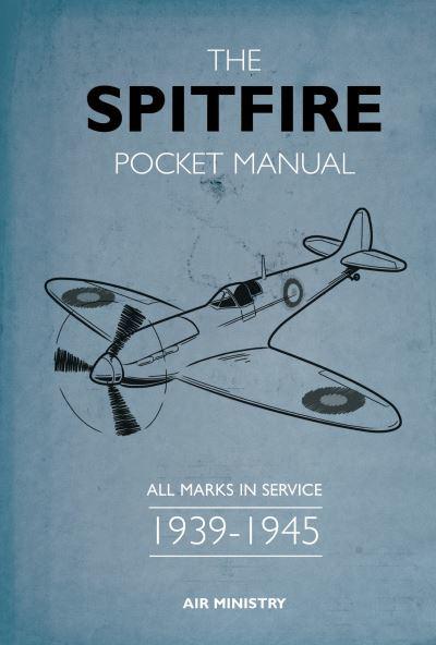 The Spitfire Pocket Manual